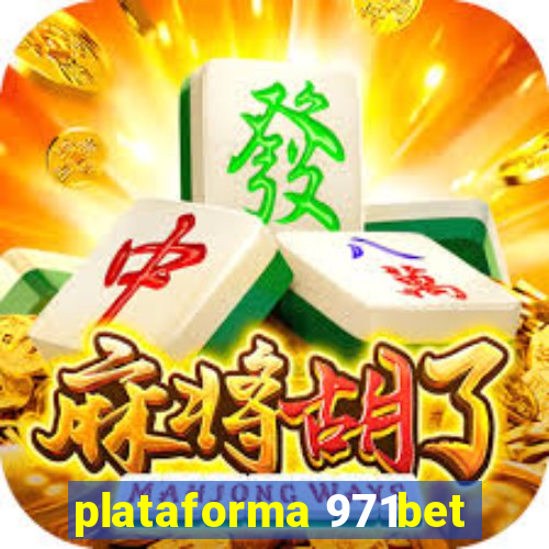 plataforma 971bet